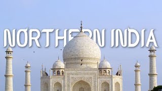 NORTHERN INDIA 4K Ultra HD 5060fps [upl. by Lemar]