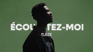 Claude  Écoutezmoi International Version [upl. by Ahsinhoj]