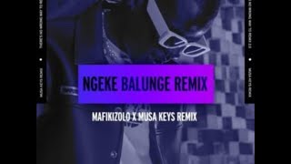 Mafikizolo – Ngeke Balunge Musa Keys Remix [upl. by Eeloj200]