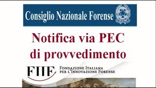 3 Notifiche telematiche la notifica di un provvedimento tramite PEC [upl. by Atileda]