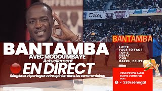 🔴BANTAMBA AVEC MODOU MBAYE  MAR 29 OCT 2024 [upl. by Ycats]