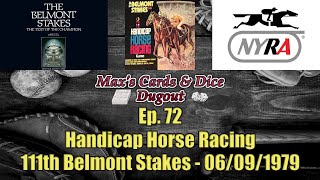 Ep 72  Handicap Horse Racing  111th Belmont Stakes  06091979 [upl. by Maze]