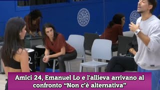 Amici 24 Emanuel Lo e lallieva arrivano al confronto “Non c’è alternativa” [upl. by Ardnazil]