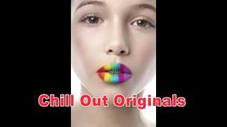 Chill Out Originals Cosmopolitan Various Artists [upl. by Macintosh247]