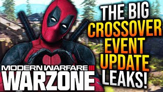 WARZONE X DEADPOOL UPDATE Major CROSSOVER EVENTS amp More Leaked WARZONE New Update [upl. by Johnsson]