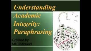 Academic Integrity Paraphrasing [upl. by Hayikaz]