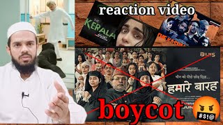 hamare baarah movie par reaction  sahi ya galt [upl. by Ecilayram657]