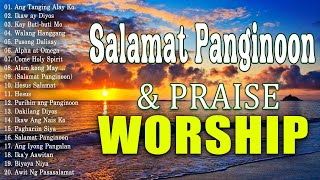 Best Tagalog Christian Songs With Lyrics 🙏 Worship Songs Collection NonStop [upl. by Ihdin]