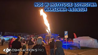 Noc w Instytucie Lotnictwa Łukasiewicz Warszawa Lotnisko Chopina Okęcie 4 październik 2024 [upl. by Alwitt239]