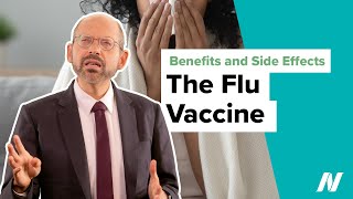 Benefits and Side Effects of the Flu Vaccine [upl. by Kaltman105]