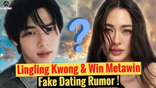 Lingling Kwong amp Win Metawin Fake Dating Rumor  The Truth Revealed  GL FACTORY lingwin rumors [upl. by Inalel]