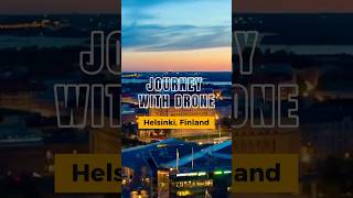 Helsinki Finland 4K Drone Aerial Views shorts [upl. by Aurelea]