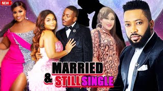 MARRIED amp STILL SINGLE FULL MOVIE 2024 NEWLY RELEASED NOLLYWOOD MOVIE OF FREDRICK LEONARD [upl. by Ela]