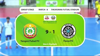 Yangon Futsal FC 9  1 Focus FC Match Highlight [upl. by Call]