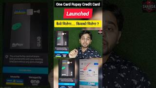 One Card Rupay Credit Card Launched onecard rupaycreditcard launched shardatimes [upl. by Nita]