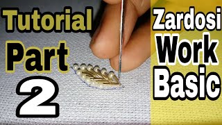 Zardosi work for beginners  Hand Embroidery  Zardosi  Part 2 [upl. by Enneillij683]