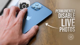 How to Disable Live Photos in iPhone Camera Permanently tutorial [upl. by Naitsirk]