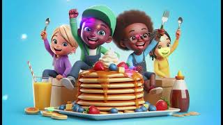 quotFun with Pancakesquot 🥞🎉  A Delicious Adventure for Kids Nursery Rhymes and Song [upl. by Manard626]