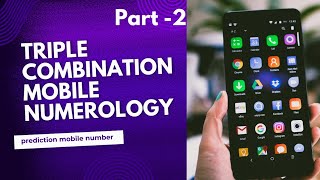 mobile numerology part 2 triple number combination [upl. by Netti]