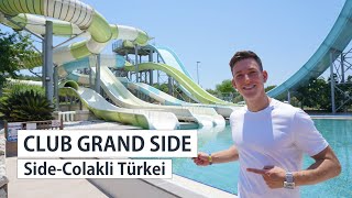 CLUB GRAND SIDE SIDECOLAKLI TÜRKEI  gigantischer Aquapark mit Wellenbad  YOUR NEXT HOTEL [upl. by Alaj]