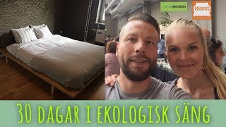 30 DAGAR I EN HELT EKOLOGISK SÄNG [upl. by Asaret914]