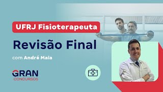 Concurso UFRJ Fisioterapeuta Revisão final [upl. by Gregorius]