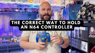 Holding the Nintendo 64 Controller [upl. by Thornburg]