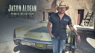 Jason Aldean  Whose Rearview Official Audio [upl. by Llewkcor832]