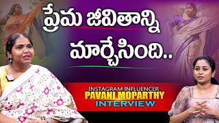 ప్రేమ జీవితాన్ని మార్చేసింది Instagram Influencer Pavani Moparthy Interview  idreamtelugumovies [upl. by Torres102]