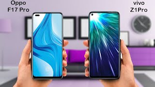 Oppo F17 Pro VS vivo Z1 Pro Full Comparison [upl. by Eldoree]