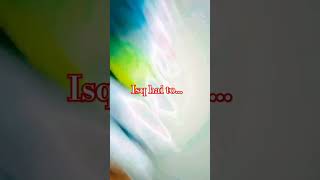 Ishq hai to ishq ka ijhar krpopularly song trending love music music sorts trending song [upl. by Introk]