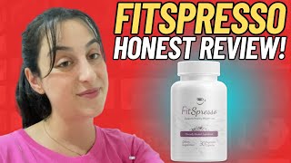 FITSPRESSO   MY ADVICE   FITSPRESSO WEIGHT LOSS  FITSPRESSO SUPPLEMENT  FITSPRESSO REVIEWS [upl. by Eldoree]