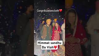 Himmat sandhu da viah videos [upl. by Slack]