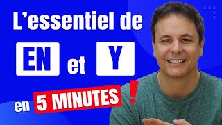 Les pronoms EN et Y en moins de 5 minutes [upl. by Eissed851]