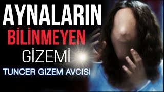 AYNALARDAKİ KORKUNÇ GİZEM CİNLER İÇİN GEÇİŞ KAPISI MI PARANORMAL OLAYLAR [upl. by Dlanger]