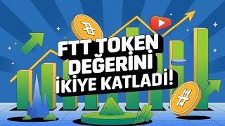 FTT Token Değerini İkiye Katladı FTX Para İadesine mi Başlıyor [upl. by Behka201]