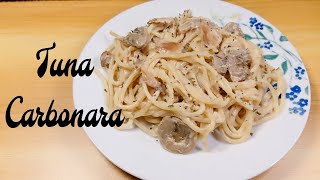 Creamy carbonara  tuna carbonara  Carbonara filipino style [upl. by Aniara930]