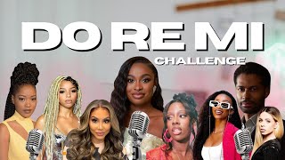 Celebrity Do Re Mi Challenge  Chloe Bailey Tamar Braxton Coco Jones amp More [upl. by Eustacia]