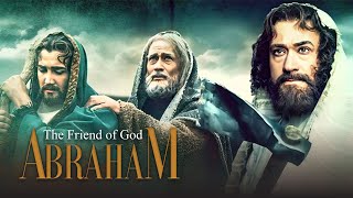 Abraham The Friend of God  English  Movie [upl. by Batory]