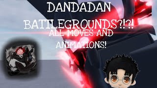 DANDADAN BATTLEGROUNDS IN ROBLOX FICTION BATTLEGROUND [upl. by Kirshbaum308]