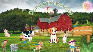 Domestic Animals Name  domestic animals  domestic animals name and sound [upl. by Antonia]