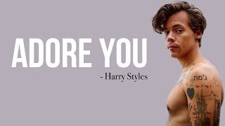 Harry Styles  Adore You backwardsreversed [upl. by Pinebrook]