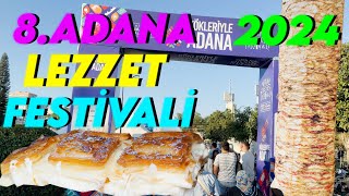 8 Uluslararası Adana Lezzet Festivali Sokak Lezzetleri Bölümünü Gezdim [upl. by Noam502]