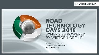 WIRTGEN GROUP  Road Technology Days 2018 [upl. by Ecitnirp454]