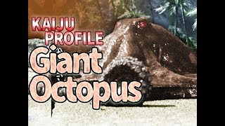 Giant Octopus Oodako｜KAIJU PROFILE 【wikizillaorg】 [upl. by Ialohcin]