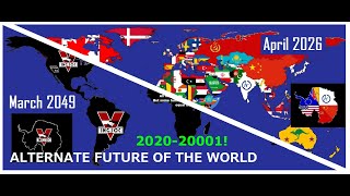 Ultimate Alternate Future Of The World Perfected Map 2020  20001 究極版・空想世界未来地図 REUPLOADED IN 2022 [upl. by Harland]