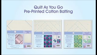 Quilt As You Go PrePrinted Cotton Batting [upl. by Hana]