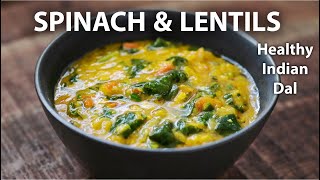 Spinach and Lentil Recipe  Easy Vegetarian amp Vegan Meals  Lentil Curry [upl. by Adnohsak]