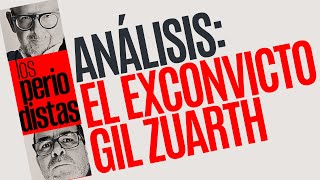 Análisis ¬ Un exconvicto Gil Zuarth ¿puede ser Ministro [upl. by Heall519]