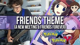 Pokémon XY quotFriends Theme A New Meeting amp Friends Foreverquot  COVER  Christian Richardson [upl. by Roseanne]